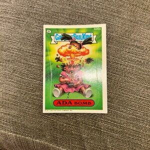Ada Bomb Trading Card Garbage Pail Kids 620a